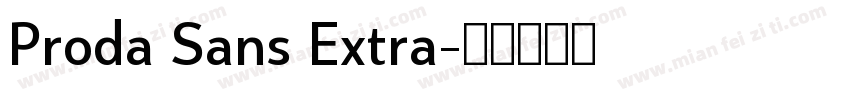 Proda Sans Extra字体转换